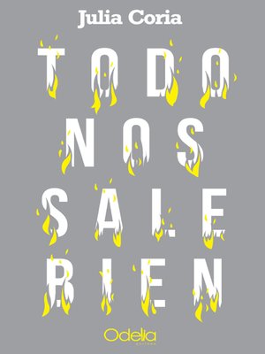 cover image of Todo nos sale bien